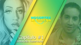 No Cortes La Cadena  T2  Capitulo 1  Antonella Rosemond [upl. by Japha881]