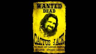 WWE Cactus Jack Dubbed Theme [upl. by Braswell]