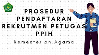 Prosedur Pendaftaran Petugas PPIH kementerian Agama 2023 bagaimana cara mendaftar petugas haji [upl. by Jaddo]