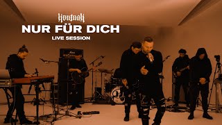 Kontra K  Nur für Dich Live Session [upl. by Ricardo284]