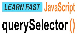 JavaScript documentquerySelector JavaScript Tutorial for Beginners [upl. by Nnainot]