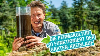 Permakultur So funktioniert der GartenKreislauf [upl. by Althea584]