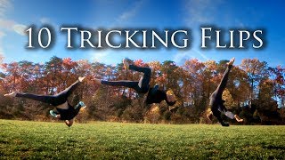 10 TRICKING FLIPS  Trick Diversity [upl. by Strohbehn506]