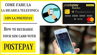 Come fare la ricaricare telefonica con la Postepay  How to recharge your sim card with Postepay [upl. by Nena412]