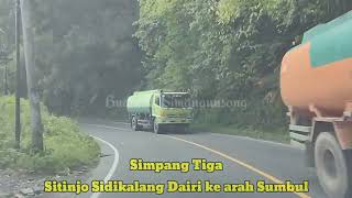 SIMPANG TIGA SITINJO SIDIKALANG DAIRI ke arar SUMBUL Vlog FULL NO SKIP  Ada Air Terjun HORAS [upl. by Ofella]