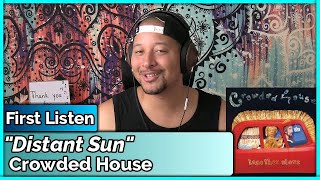 Crowded House Distant Sun REACTION amp REVIEW [upl. by Tawney716]