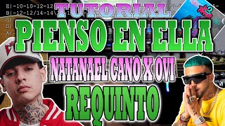 Pienso En Ella  Natanael Cano x Ovi  REQUINTO  CON TABS [upl. by Sklar]