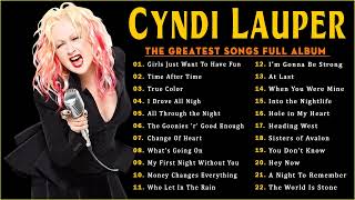 Cyndi Lauper Greatest Hits Full Album  Best Songs Of Cyndi Lauper Playlist 2022 [upl. by Quartana]