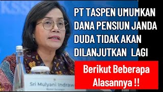 PT Taspen Umumkan Dana Pensiun Janda Duda Tidak Dibayarkan Lagi Berikut Alasannya kangedibae [upl. by Vaish843]