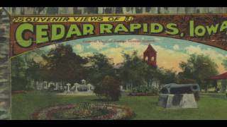 Historic Cedar Rapids Iowa [upl. by Raynell980]