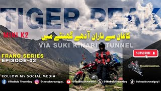 Tiger Peak View from jalkhad Will Leave You Speechless  The new Suki Kinari Tunnel  Ep2 [upl. by Aisiram250]