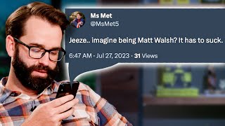 Matt Walsh Reads Mean Tweets [upl. by Zurkow]