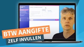 Btw aangifte invullen  Omzetbelasting invullen [upl. by Juni615]