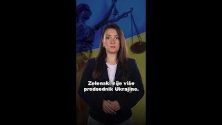 Zelenski nije više predsednik Ukrajine  OBJAŠNJENJE [upl. by Zetrauq]