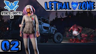 Survive Lethal nights 101  State of Decay 2 Lethal Zone 100 day challenge 02 [upl. by Hesta]