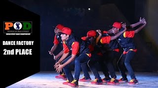 Dance Factory  2nd Place  PODS 2016 Finals  India [upl. by Alane]