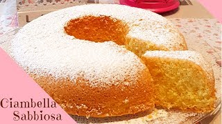 Ciambella Sabbiosa morbidissima  Ricetta facile [upl. by Schafer917]