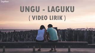 Ungu  Laguku Video Lirik [upl. by Haram]