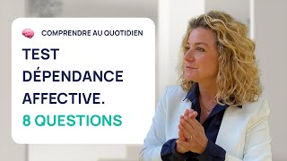 TEST DÉPENDANCE AFFECTIVE  8 QUESTIONS [upl. by Carmen926]