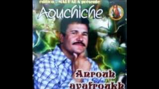 N AOUCHICHE Chanson Kabyle ANROUH  AYAFROUKH [upl. by Schellens]