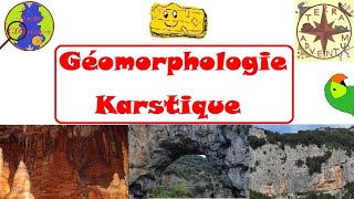 Géomorphologie karstique Minute géologique 30 [upl. by Enairb387]