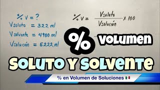 Porcentaje en VOLUMEN de Soluciones  vv [upl. by Sirovart973]