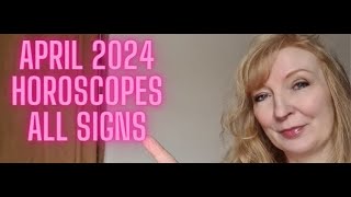 April horoscopes 2024 ALL SIGNS [upl. by Lareine]