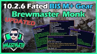 Updated 1026 Brewmaster Monk Fated BIS Gear List for Keys and What to Spend Bullions Dinars on [upl. by Oeramed]