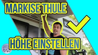 HÖHE bei MARKISE Thule einstellen  WINKEL einstellen  Omnistor Wohnmobil Kastenwagen Wohnwagen [upl. by Eltrym285]