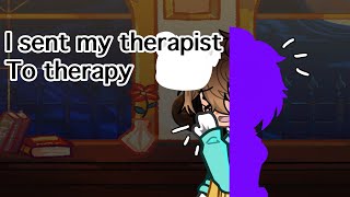 I sent my therapist to therapyGL2 FNAFTWglitching [upl. by Mercedes]