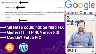 GOOGLE SEARCH CONSOLE Sitemap could not be read General HTTP 404 error  Couldnt Fetch Error Fix [upl. by Kain902]