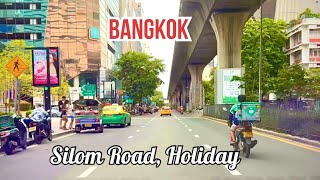 4KBangkok Driving Downtown  Silom Road on Sunday  Business Areas Thailand 🇹🇭 [upl. by Bastien]