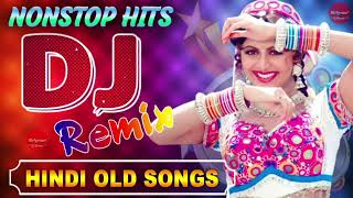 90’S Bollywood Old Hindi DJ Songs💘Old Hindi Love DJ Song💘  Bollywood Nonstop Dj Remix 2025 [upl. by Ydaj]