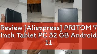 Review Aliexpress PRITOM 7 Inch Tablet PC 32 GB Android 11 with Quad Core Processor HD IPS Displa [upl. by Bonnie]