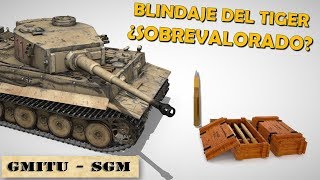 ¿El Blindaje del Tiger está Sobrevalorado  Segunda Guerra Mundial [upl. by Poliard435]