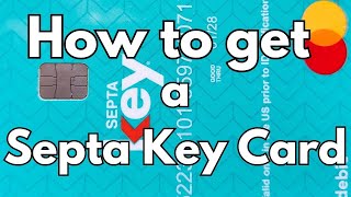 How to get a Septa Key Card in Philadelphia PA USA [upl. by Lumbye]