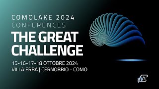 SPECIALE COMOLAKE 2024 CONFERENCES  THE GREAT CHALLENGE [upl. by Folberth760]