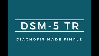 Overview of Major Changes in the DSM5 TR [upl. by Cardinal]