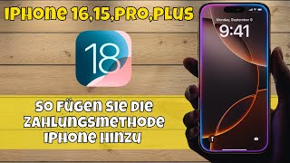 So fügen Sie die Zahlungsmethode iPhone 1615proplus hinzu ios 18 [upl. by Eigna451]