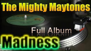 Mighty Maytones  Madness  12“ GGBurning Sounds 1976  Full LP [upl. by Esinad100]