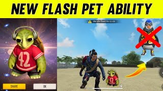 NEW PET ABILITY FREE FIRE  FLASH PET ABILITY  FREE FIRE PETS ABILITY [upl. by Drape73]