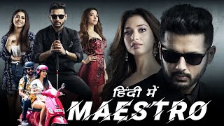 Maestro Full Movie In Hindi Dubbed  Nithin Tamannaah Bhatia Nabha Natesh  Facts amp Review [upl. by Notyap]