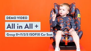 Cosatto All in All  Group 0123 ISOFIX Car Seat [upl. by Concordia71]