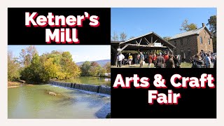 Ketners Mill Arts amp Craft Fair [upl. by Eneryc]