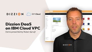 Dizzion DaaS on IBM Cloud VPC Demo [upl. by Lauri]