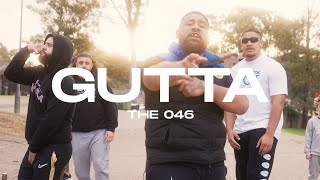 THE 046  GUTTA Prod YISSA MUSIC VIDEO [upl. by Arim]