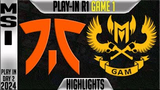 FNC vs GAM Highlights Game 1  MSI 2024 PlayIns Round 1 Day 2  Fnatic vs GAM Esports G1 [upl. by Nnyled]