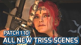 Witcher 3 All New Triss Romance Scenes Patch 110 [upl. by Werdna43]