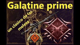 Build Galatine prime [upl. by Sille577]