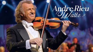 Waltz 2 Andre Rieu  Escucha la melodia que exalta las emociones en el alma [upl. by Nyleuqcaj725]